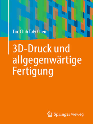 cover image of 3D-Druck und allgegenwärtige Fertigung